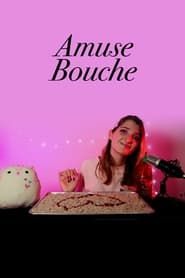 Amuse Bouche series tv