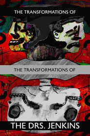 Image The Transformations of the Transformations of the Drs. Jenkins 2021