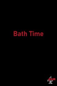 Bath Time (2015)