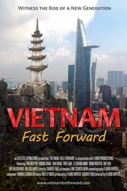 Vietnam: Fast Forward 2021 streaming