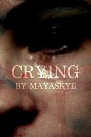 Crying series tv