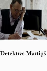 Detektīvs Mārtiņš (2015)