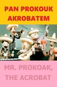 Pan Prokouk akrobatem (1959)