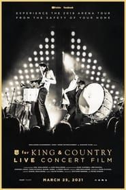 The For King & Country Live Concert Film series tv