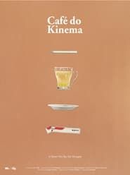 Café de Kinema series tv