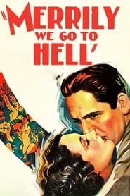 Image Merrily We Go to Hell 1932