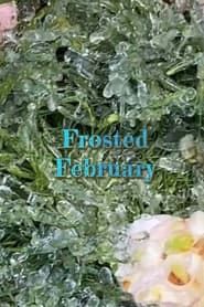 Frosted February series tv