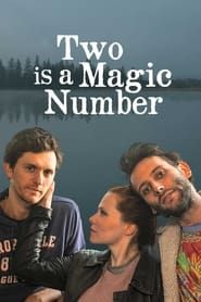 Two Is a Magic Number series tv