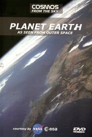 Planet  Earth as  seen from outer space series tv