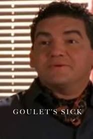 Goulet's Sick series tv