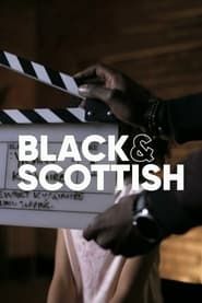 Black and Scottish series tv