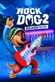 Rock Dog 2: Rock Around the Park series tv