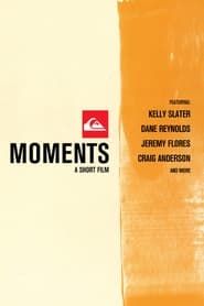 Moments series tv