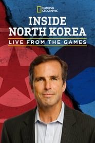Inside North Korea: Live from the Games series tv