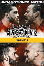 WWE NXT TakeOver: Stand & Deliver Night 2-hd