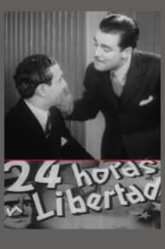 24 horas en libertad (1939)