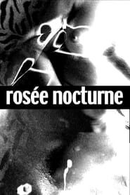 Image Rosée Nocturne