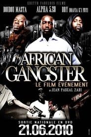 African Gangster-hd