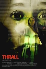 Thrall 2021 streaming