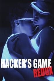 Hacker's Game Redux series tv