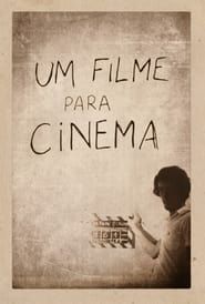 Um Filme para Cinema (1979)