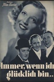 Immer wenn ich glücklich bin (1938)