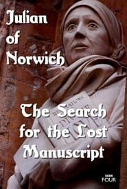 The Search for the Lost Manuscript: Julian of Norwich series tv