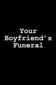 Image Your Boyfriend's Funeral 2010