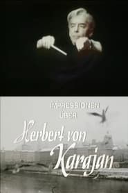 Impressions of Herbert Von Karajan series tv