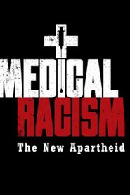 Medical Racism series tv