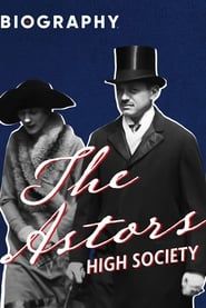 The Astors: High Society series tv