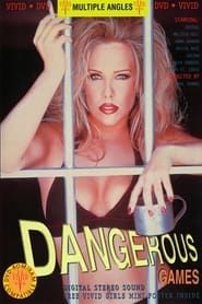 Dangerous Games (1995)