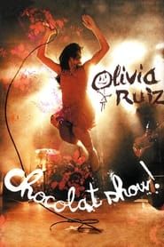 Olivia Ruiz : Chocolat show ! series tv