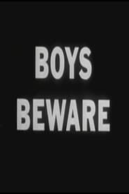 Boys Beware series tv