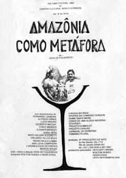 Amazônia como Metáfora series tv