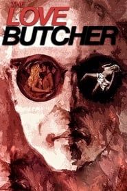 The Love Butcher series tv
