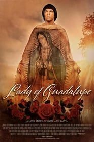 Lady of Guadalupe 2020 streaming