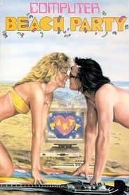 Computer Beach Party (1987)
