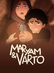 Maryam & Varto series tv
