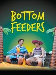 Bottom Feeders series tv