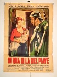 Di qua, di là del Piave (1954)