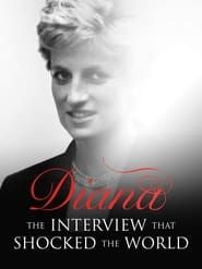 Diana: The Interview that Shocked the World series tv