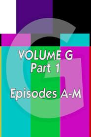 The First Movie on the Internet: Volume G [1] series tv