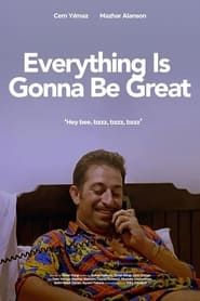 Everything's Gonna Be Great series tv