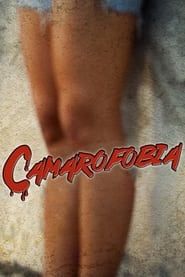 Camarofobia series tv