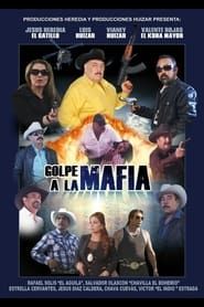 Golpe a La Mafia series tv