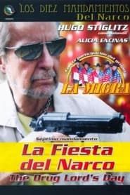 La fiesta del narco (2007)