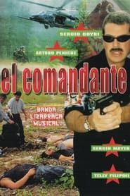 watch El comandante