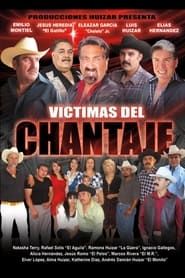 Victimas Del Chantaje series tv