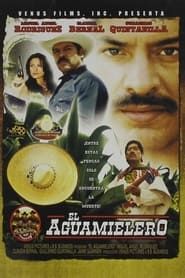 El aguamielero (2003)
